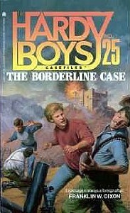 The Borderline Case (1989) by Franklin W. Dixon