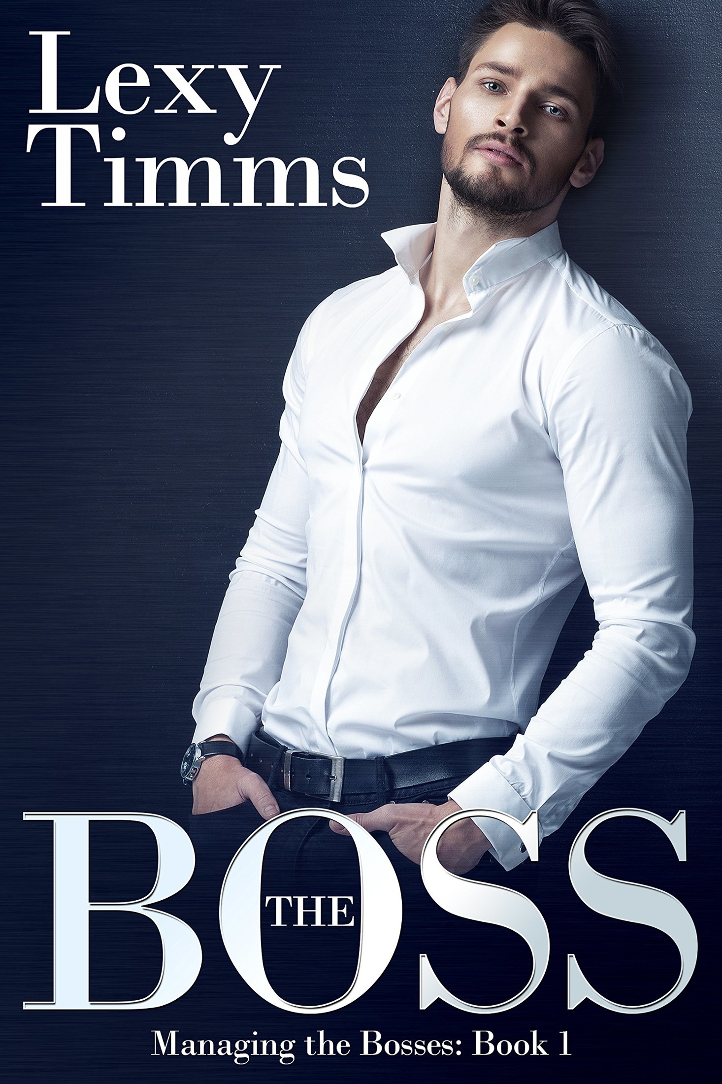 The Boss: (Billionaire Romance) by Lexy Timms