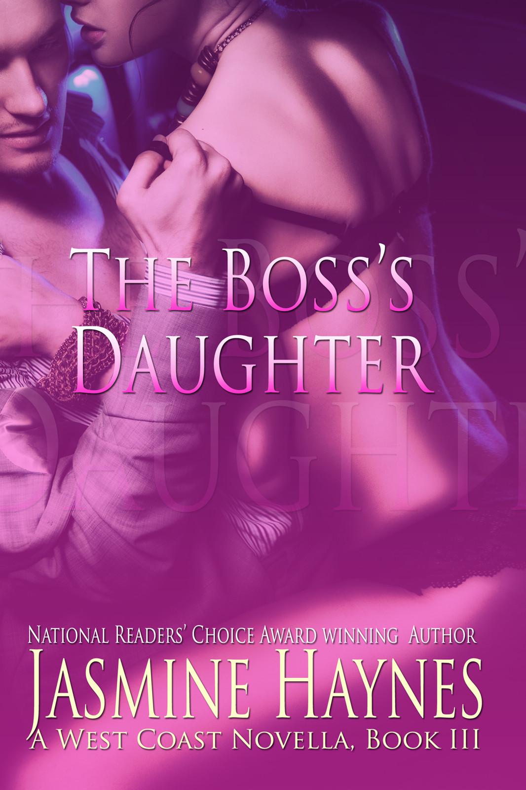 The Boss's Daughter by Jasmine Haynes