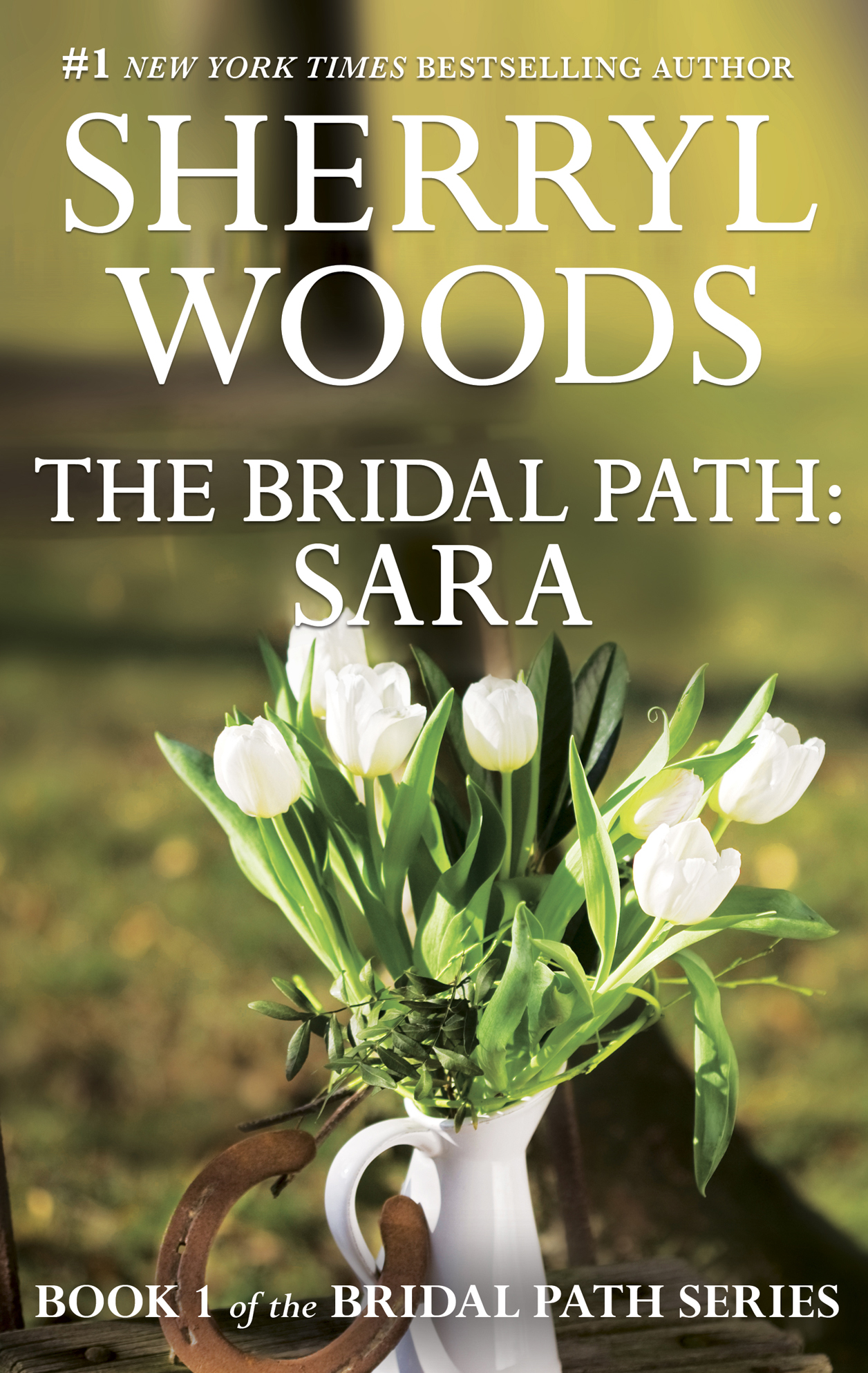 The Bridal Path: Sara (1995) by Sherryl Woods