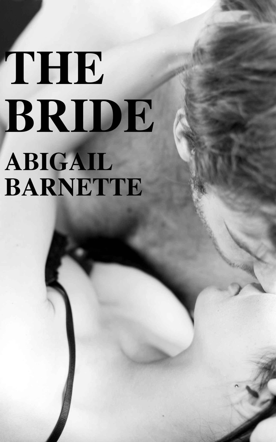 The Bride (The Boss) by Barnette, Abigail