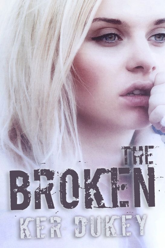 The Broken by Ker Dukey