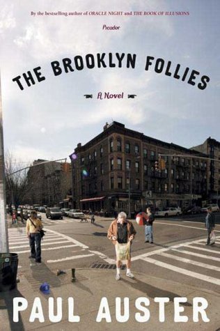 The Brooklyn Follies (2006) by Paul Auster