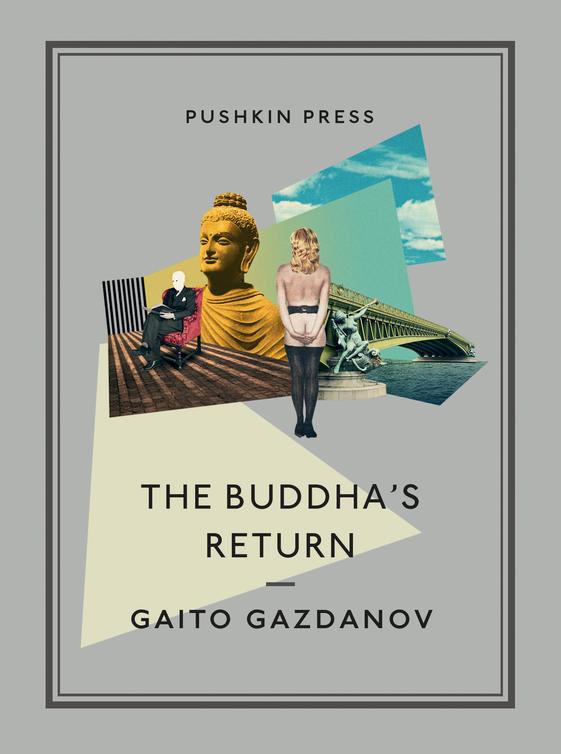 The Buddha's Return (2014) by Gaito Gazdanov