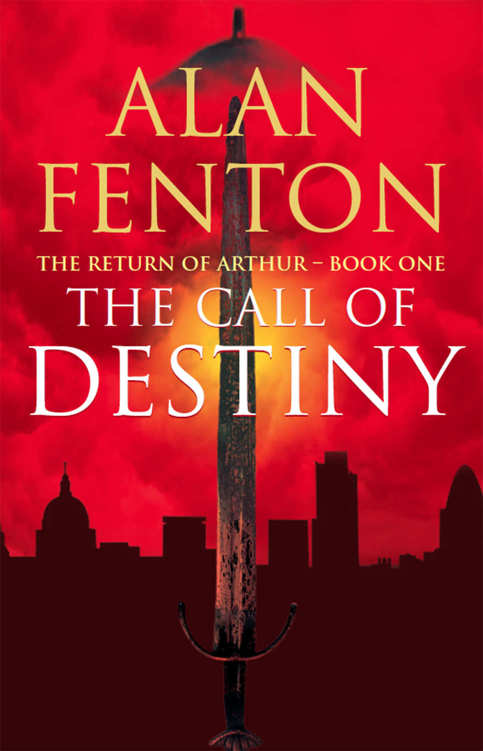 The Call of Destiny (The Return of Arthur Book 1) by Unknown