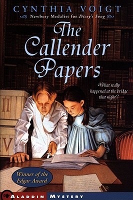 The Callender Papers (2000) by Cynthia Voigt