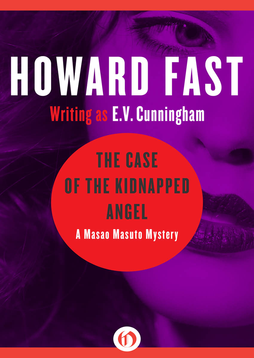 The Case of the Kidnapped Angel: A Masao Masuto Mystery (Book Six) by Howard Fast