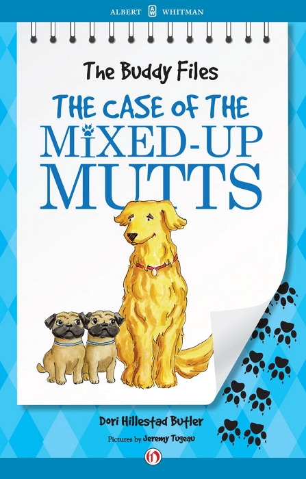 The Case of the Mixed-Up Mutts (2011) by Dori Hillestad Butler