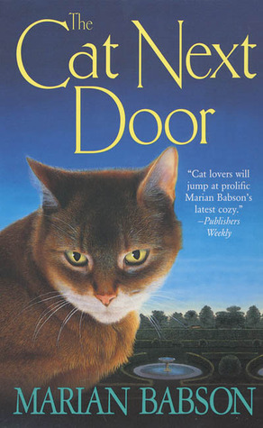 The Cat Next Door (2003) by Marian Babson
