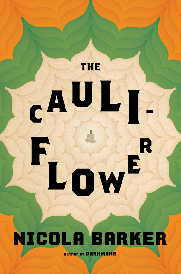 The Cauliflower by Nicola Barker