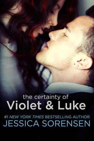 The Certainty of Violet & Luke (2000) by Jessica Sorensen