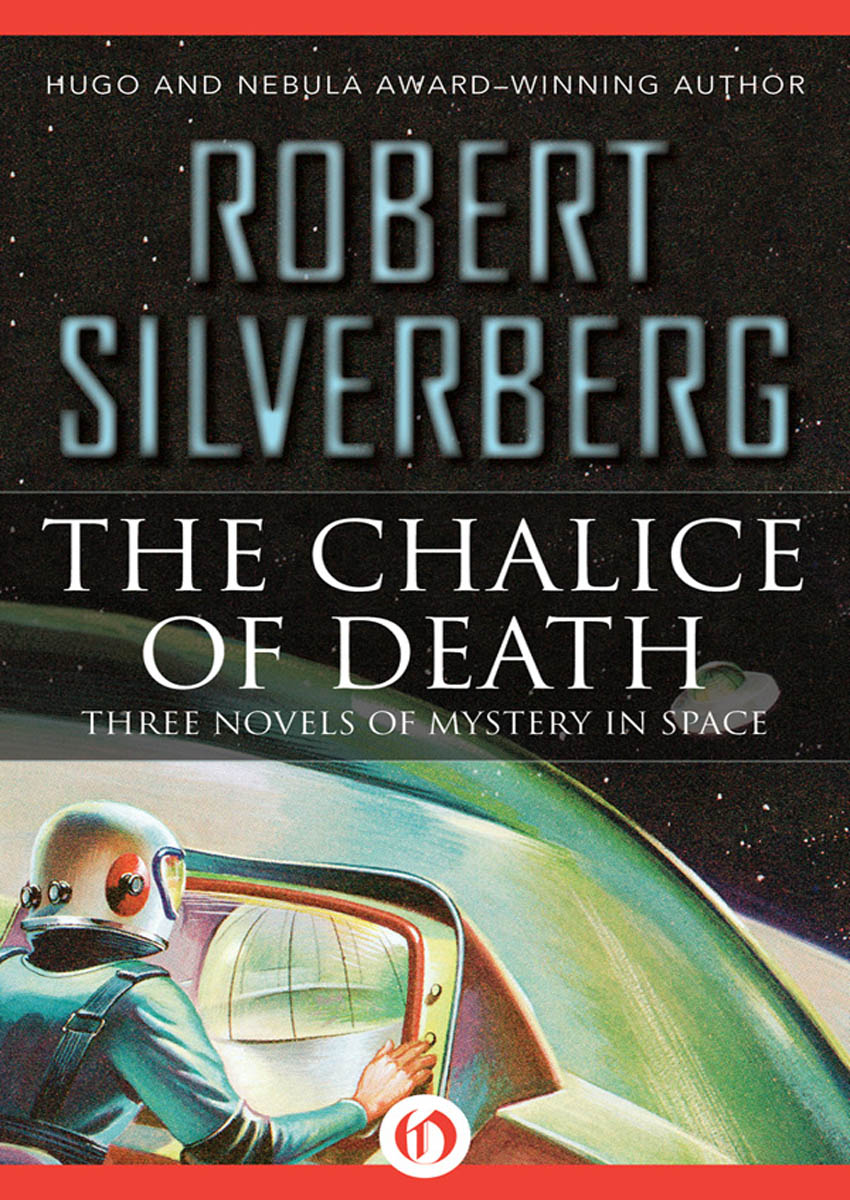 The Chalice of Death by Robert Silverberg