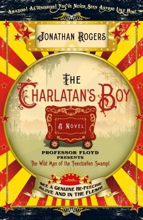 The Charlatan's Boy (2010) by Jonathan Rogers