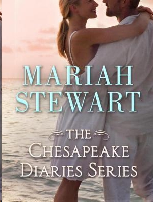The Chesapeake Diaries Series by Mariah Stewart