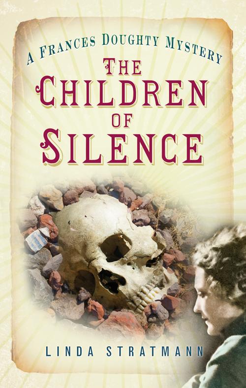 The Children of Silence by Linda Stratmann