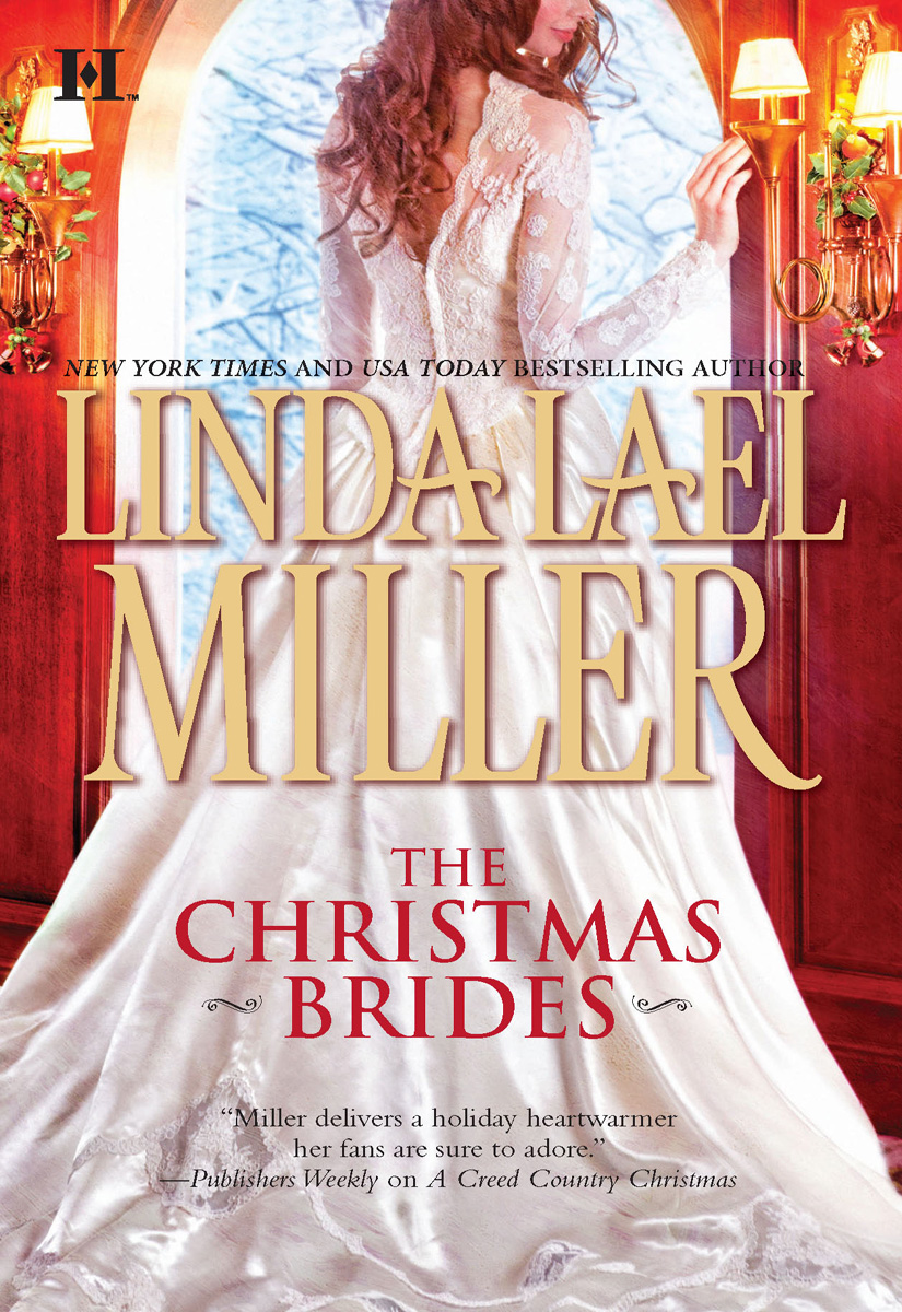 The Christmas Brides (2010) by Linda Lael Miller