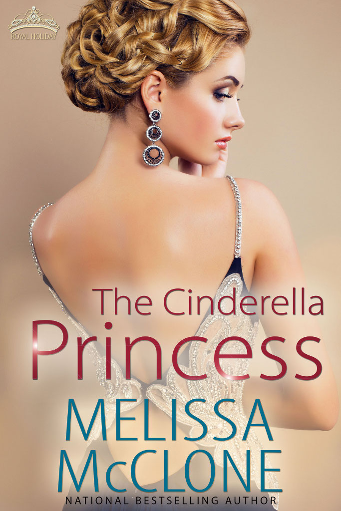 The Cinderella Princess (2015) by Melissa McClone