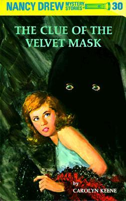 The Clue of the Velvet Mask (1953) by Carolyn Keene