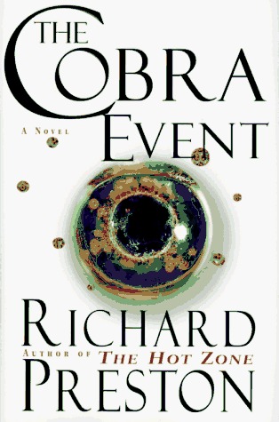 The Cobra Event (1997) by Richard   Preston