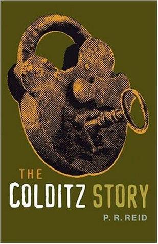 The Colditz Story (2001) by P.R. Reid