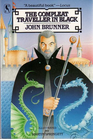 The Compleat Traveller in Black (1986) by John Brunner