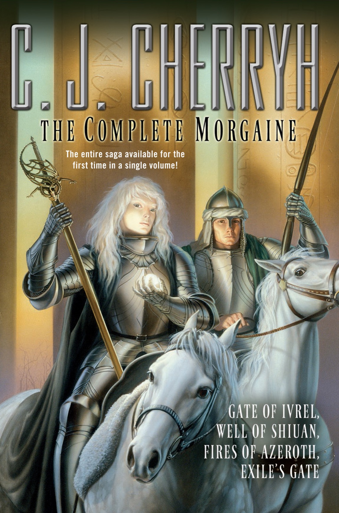 The Complete Morgaine (2015) by C J Cherryh