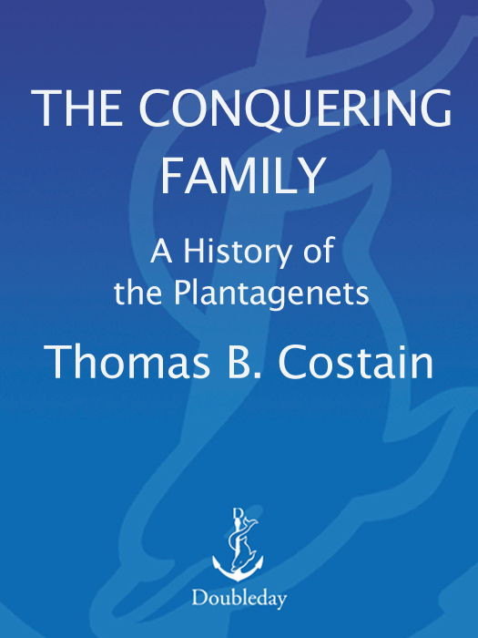 The Conquering Family by Costain, Thomas B.