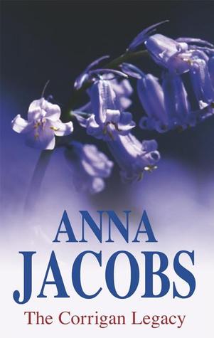 The Corrigan Legacy (2007) by Anna Jacobs