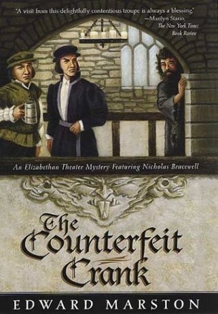 The Counterfeit Crank (2004) by Edward Marston