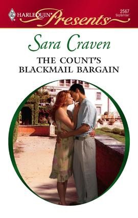 The Count's Blackmail Bargain by Sara Craven