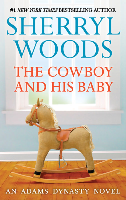 The Cowboy and His Baby (2015) by Sherryl Woods