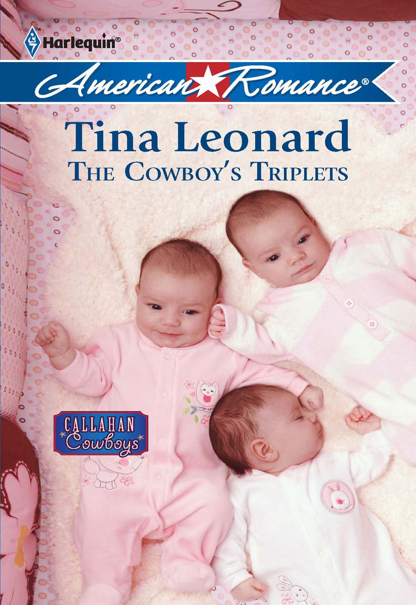 The Cowboy's Triplets (2011) by Tina Leonard