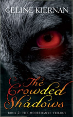 The Crowded Shadows (2000) by Celine Kiernan