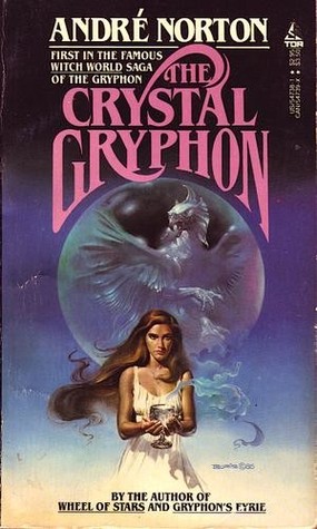 The Crystal Gryphon (1985) by Andre Norton