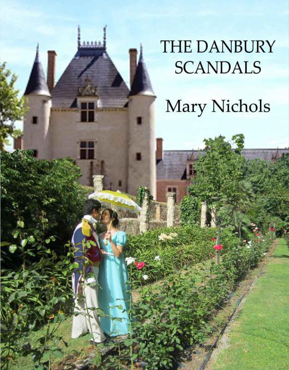 The Danbury Scandals by Mary Nichols