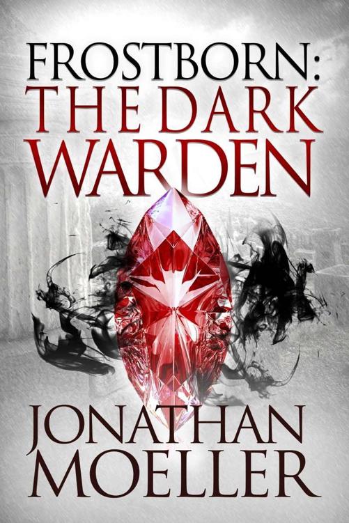 The Dark Warden (Book 6) by Jonathan Moeller