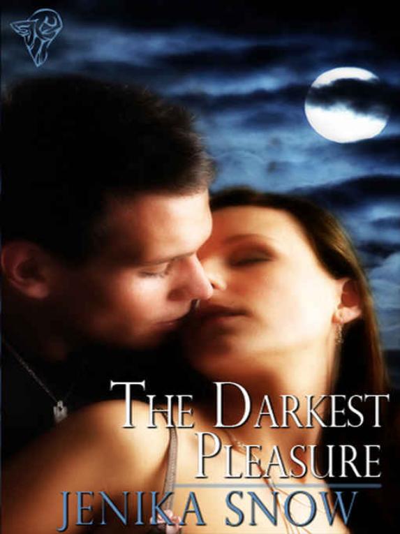 The Darkest Pleasure by Jenika Snow