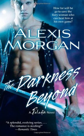 The Darkness Beyond (2011) by Alexis Morgan