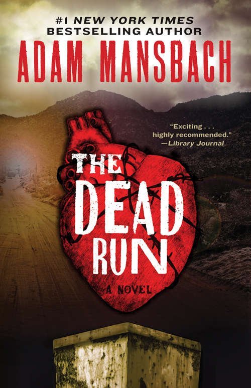 The Dead Run (2013) by Adam Mansbach