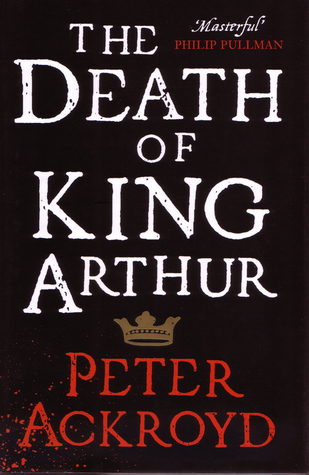The Death of King Arthur (2010)