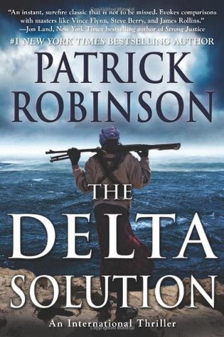 The Delta Solution (2011) by Patrick Robinson