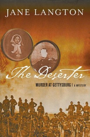 The Deserter: Murder at Gettysburg (2003) by Jane Langton