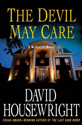 The Devil May Care (2014) by David Housewright