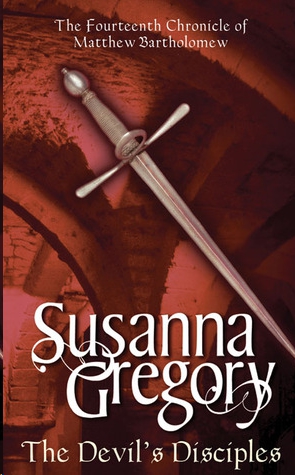 The Devil's Disciples by Susanna Gregory
