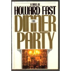 The Dinner Party (1987) by Howard Fast