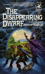 The Disappearing Dwarf (1983) by James P. Blaylock