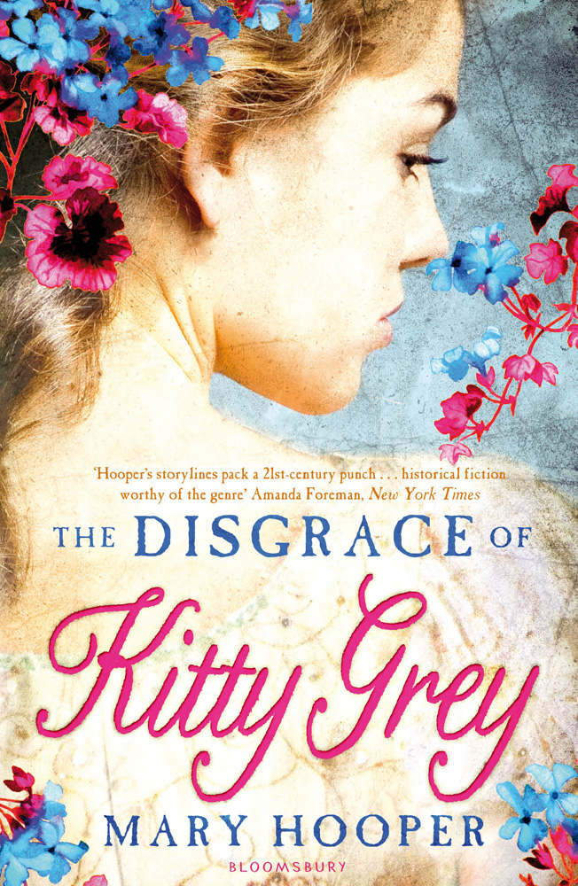 The Disgrace of Kitty Grey (2013) by Mary Hooper