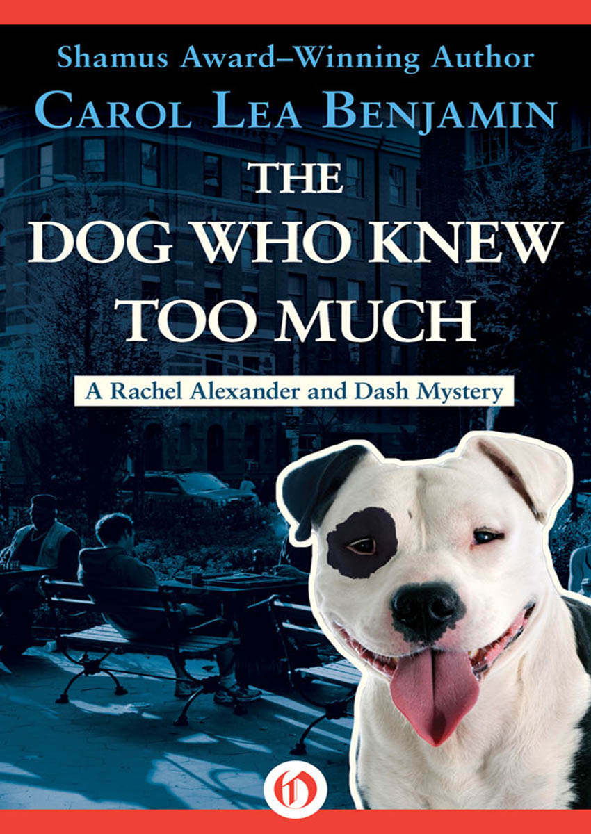 The Dog Who Knew Too Much by Carol Lea Benjamin