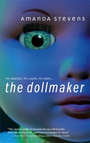 The Dollmaker (2007) by Amanda Stevens