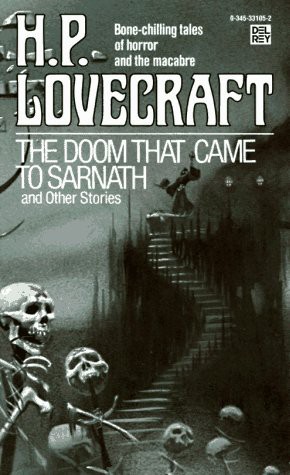 The Doom That Came to Sarnath by H.P. Lovecraft